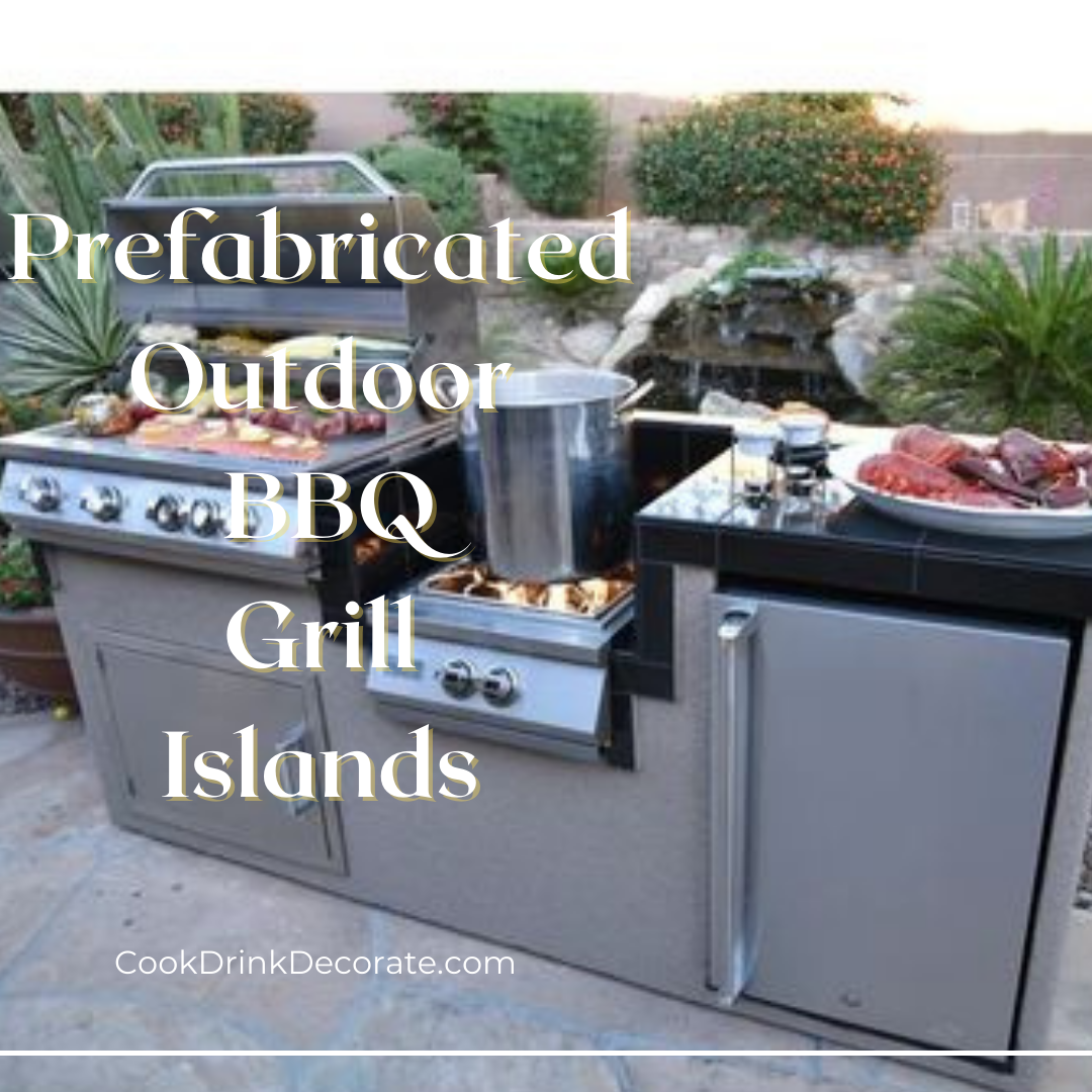 Outdoor Kitchen Prefab BBQ Islands
