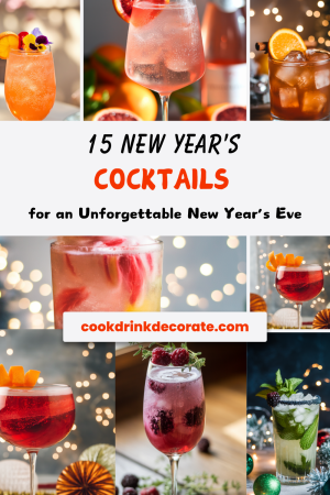 POP, FIZZ, WOW: 15 SHOW-STOPPING COCKTAILS FOR YOUR NEW YEAR’S CELEBRATION